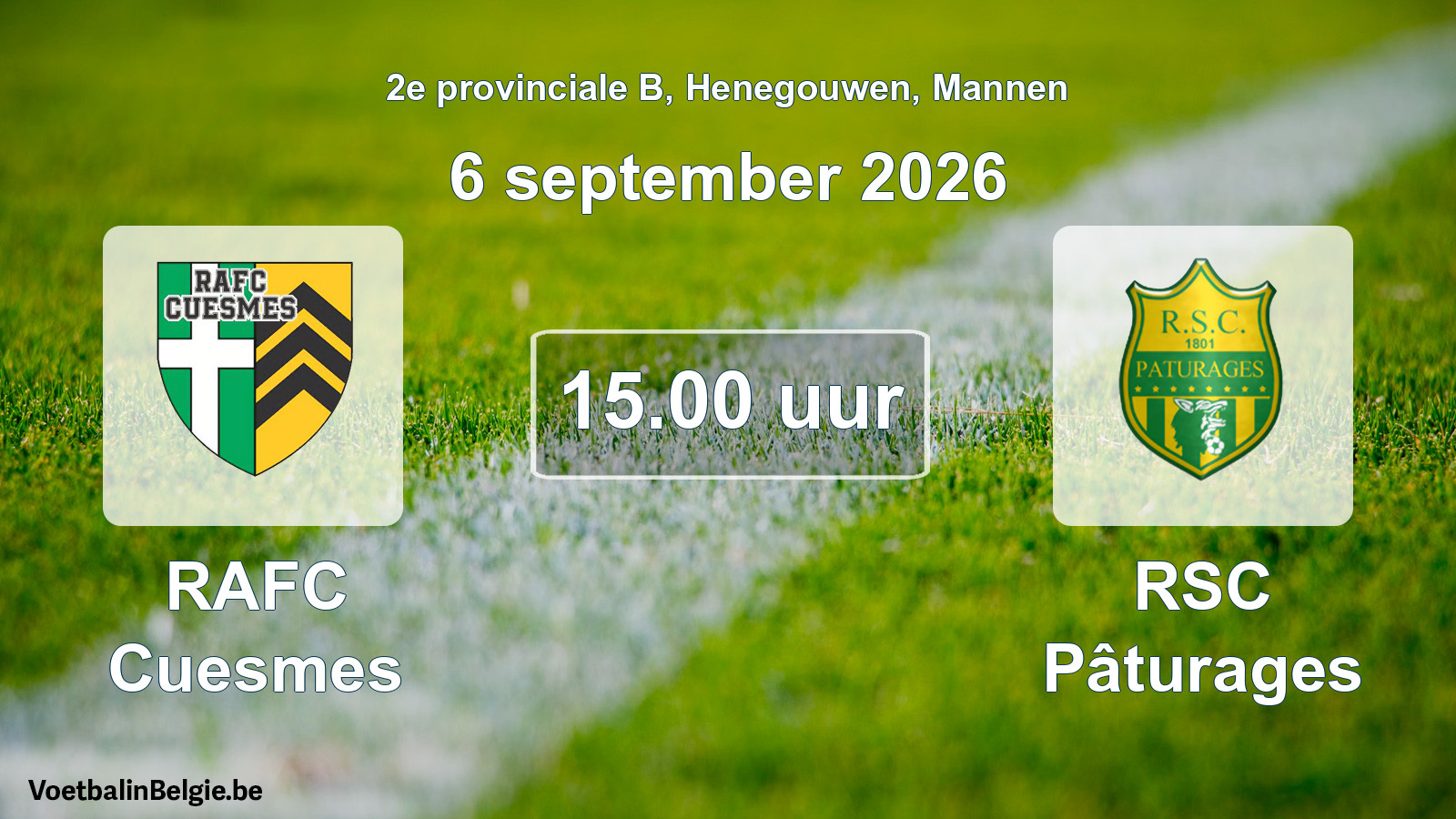 Geplande wedstrijd mannenvoetbal: RAFC Cuesmes - RSC Pâturages (6 september 2026)