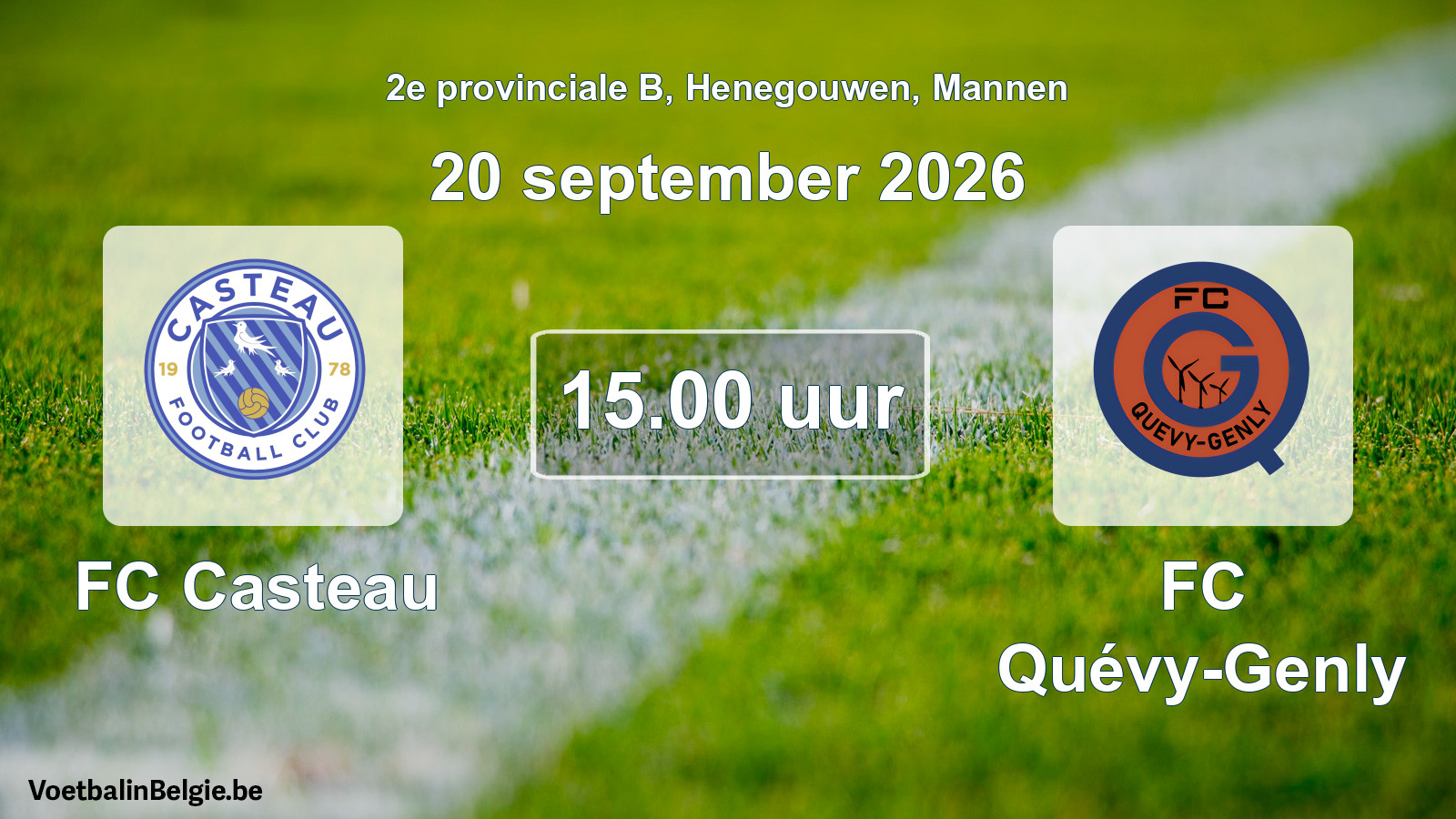 Geplande wedstrijd mannenvoetbal: FC Casteau - FC Quévy-Genly (20 september 2026)