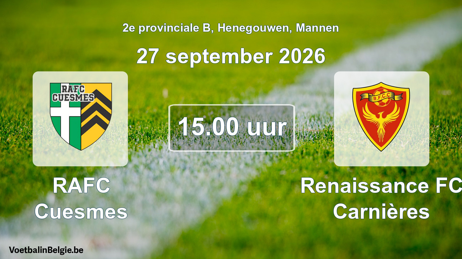 Geplande wedstrijd mannenvoetbal: RAFC Cuesmes - Renaissance FC Carnières (27 september 2026)