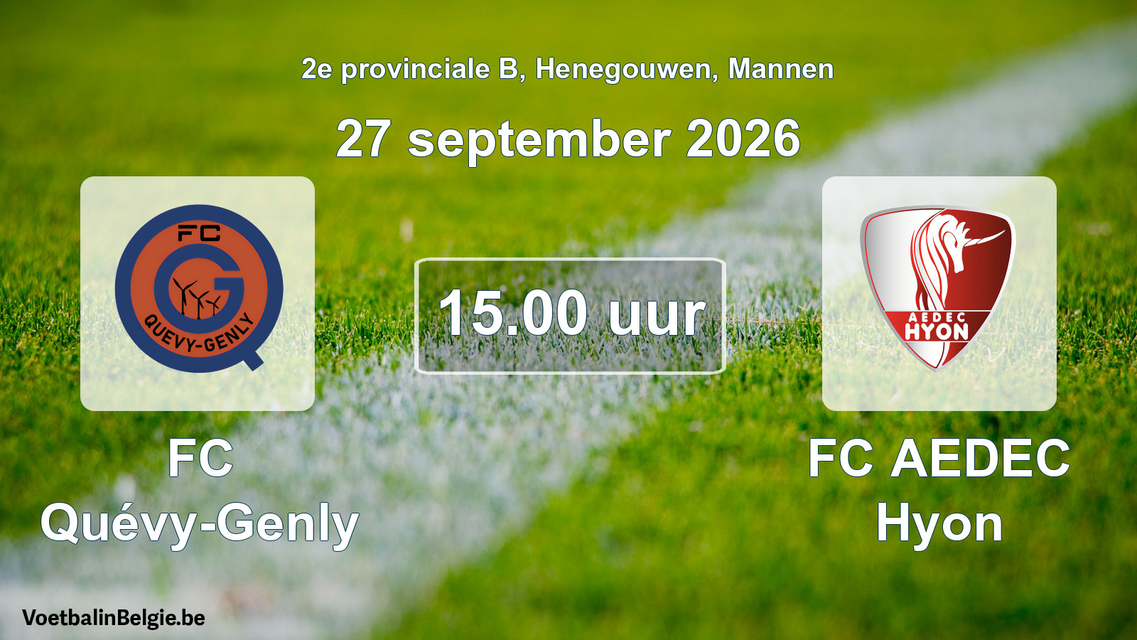 Match prévu football hommes: FC Quévy-Genly - FC AEDEC Hyon (27 septembre 2026)