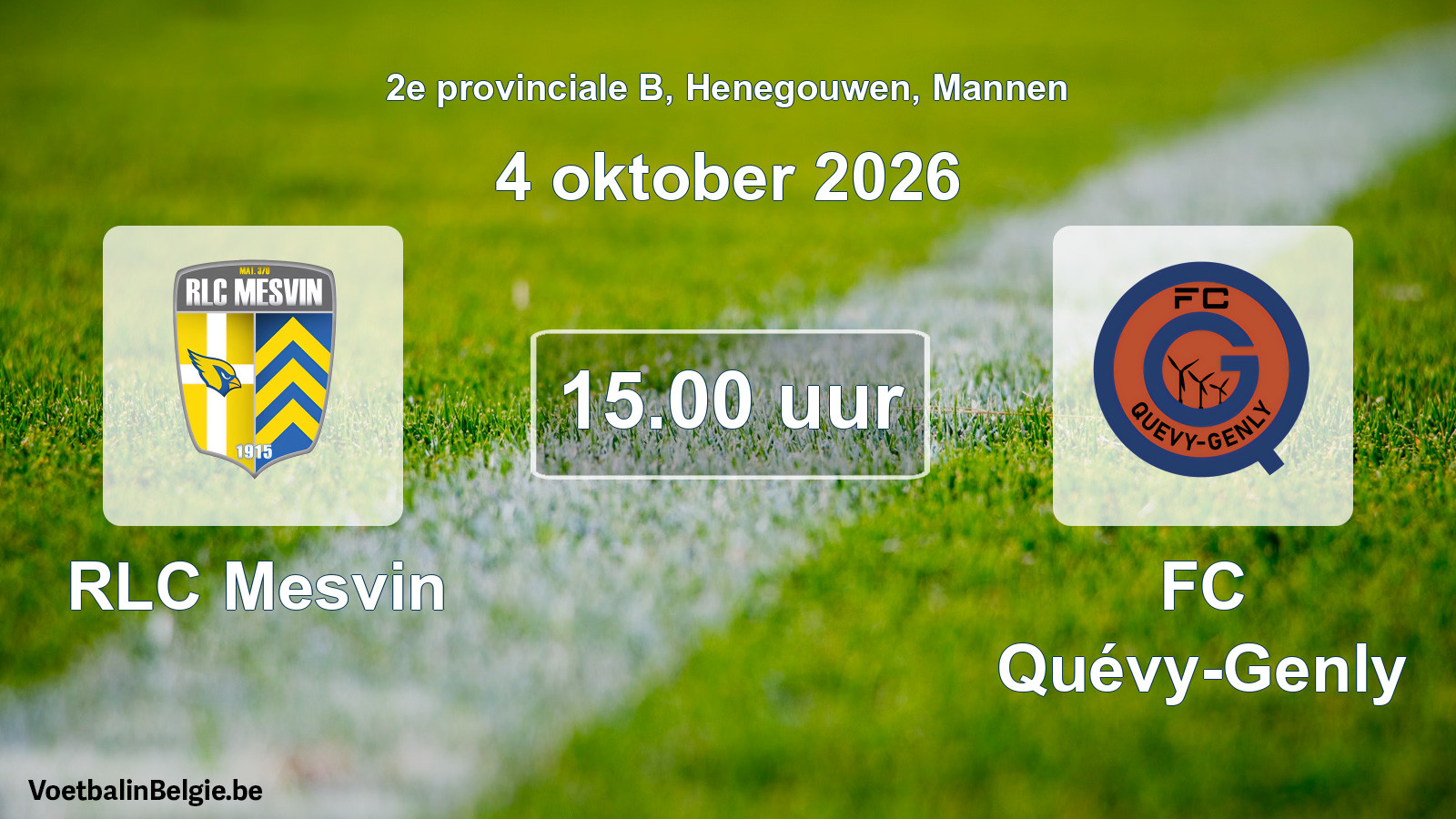 Geplande wedstrijd mannenvoetbal: RLC Mesvin - FC Quévy-Genly (4 oktober 2026)