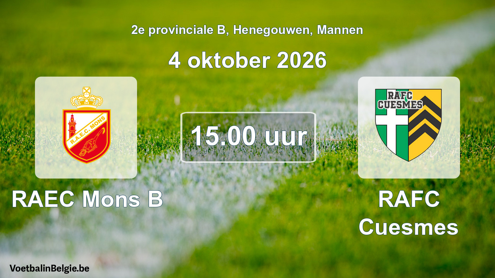Match prévu football hommes: RAEC Mons B - RAFC Cuesmes (4 octobre 2026)