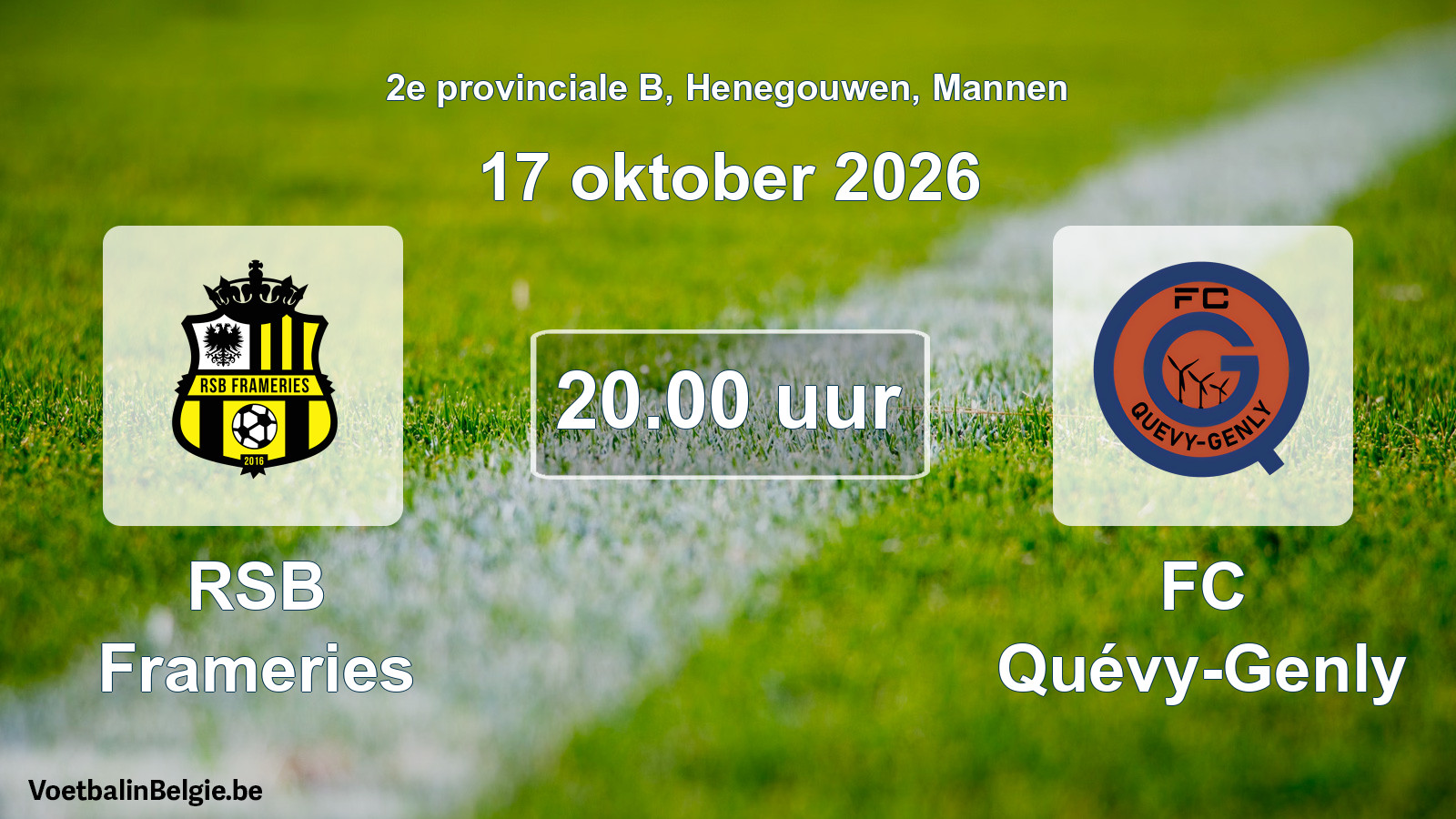 Geplande wedstrijd mannenvoetbal: RSB Frameries - FC Quévy-Genly (17 oktober 2026)