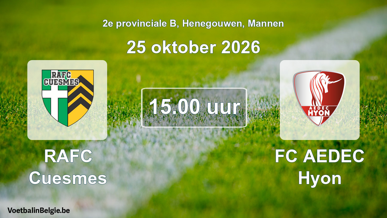 Geplande wedstrijd mannenvoetbal: RAFC Cuesmes - FC AEDEC Hyon (25 oktober 2026)