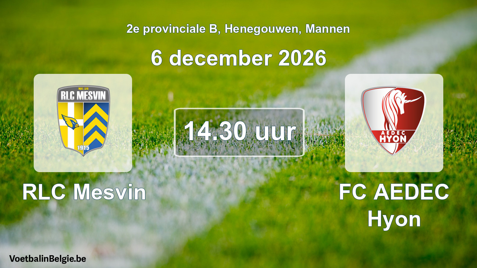Geplande wedstrijd mannenvoetbal: RLC Mesvin - FC AEDEC Hyon (6 december 2026)