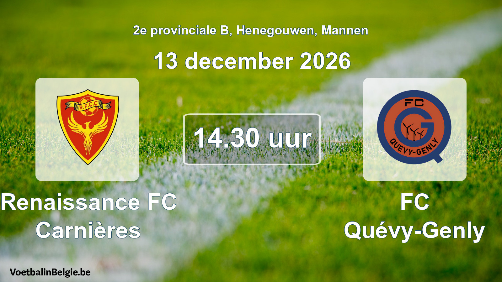 Geplande wedstrijd mannenvoetbal: Renaissance FC Carnières - FC Quévy-Genly (13 december 2026)