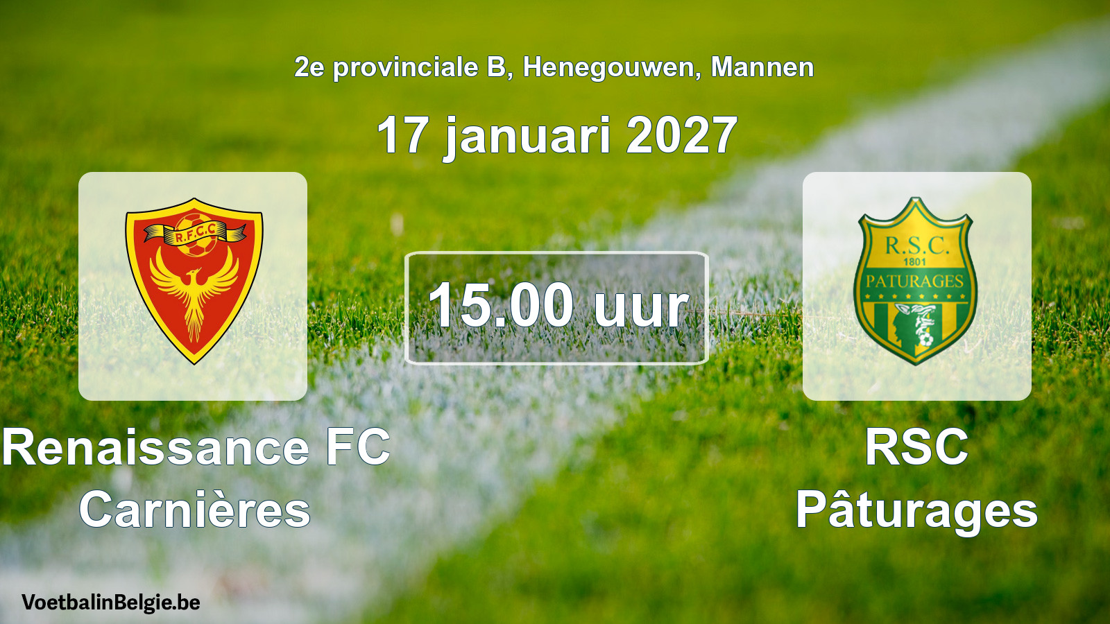Geplande wedstrijd mannenvoetbal: Renaissance FC Carnières - RSC Pâturages (17 januari 2027)