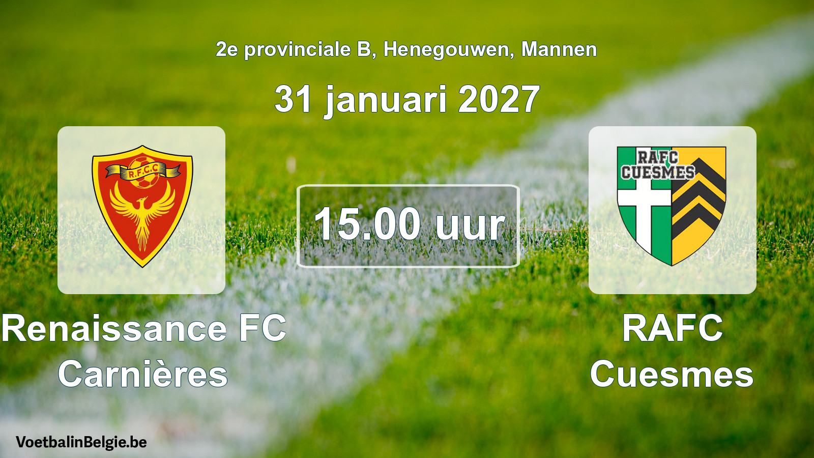 Geplande wedstrijd mannenvoetbal: Renaissance FC Carnières - RAFC Cuesmes (31 januari 2027)