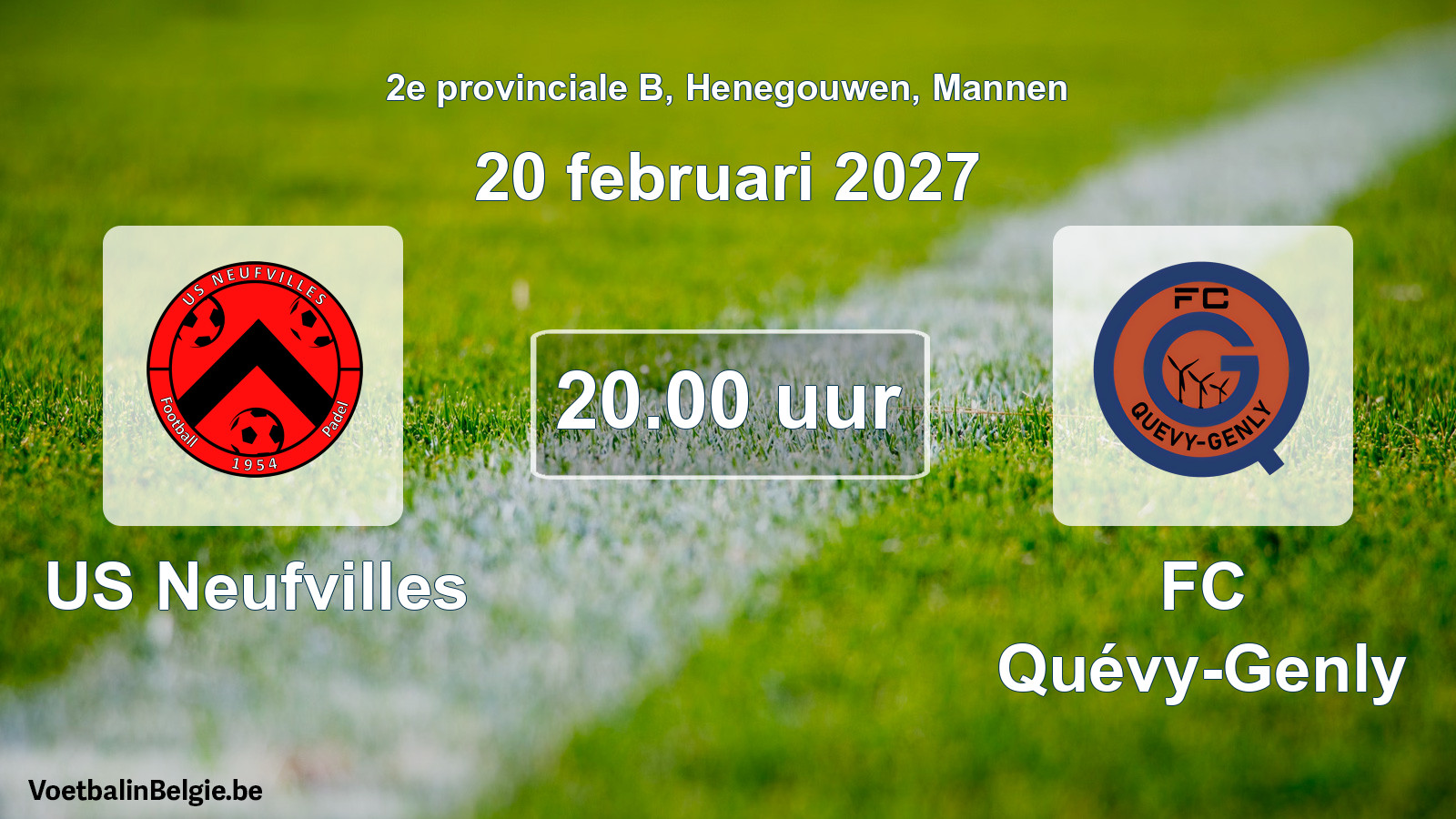 Geplande wedstrijd mannenvoetbal: US Neufvilles - FC Quévy-Genly (20 februari 2027)