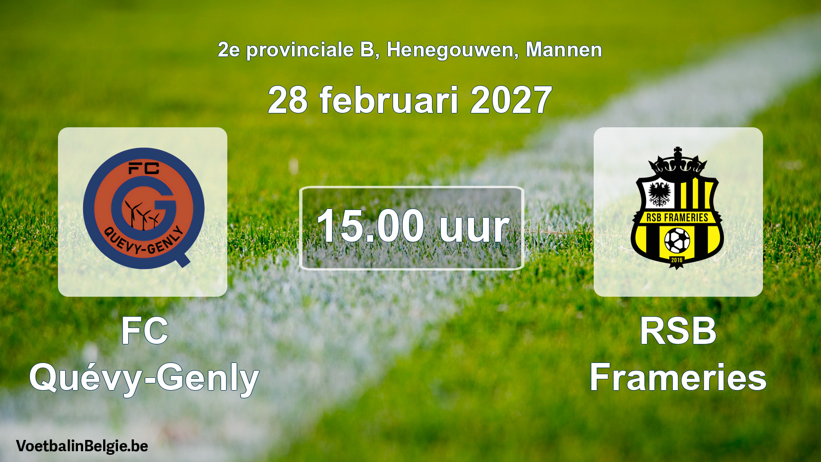 Match prévu football hommes: FC Quévy-Genly - RSB Frameries (28 février 2027)