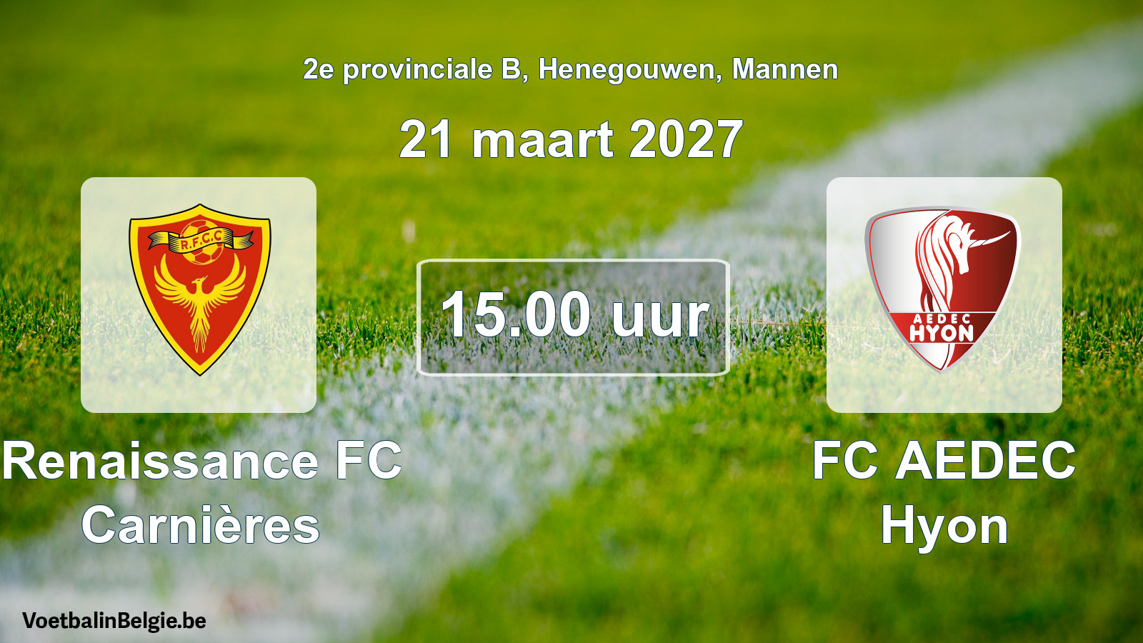 Geplande wedstrijd mannenvoetbal: Renaissance FC Carnières - FC AEDEC Hyon (21 maart 2027)