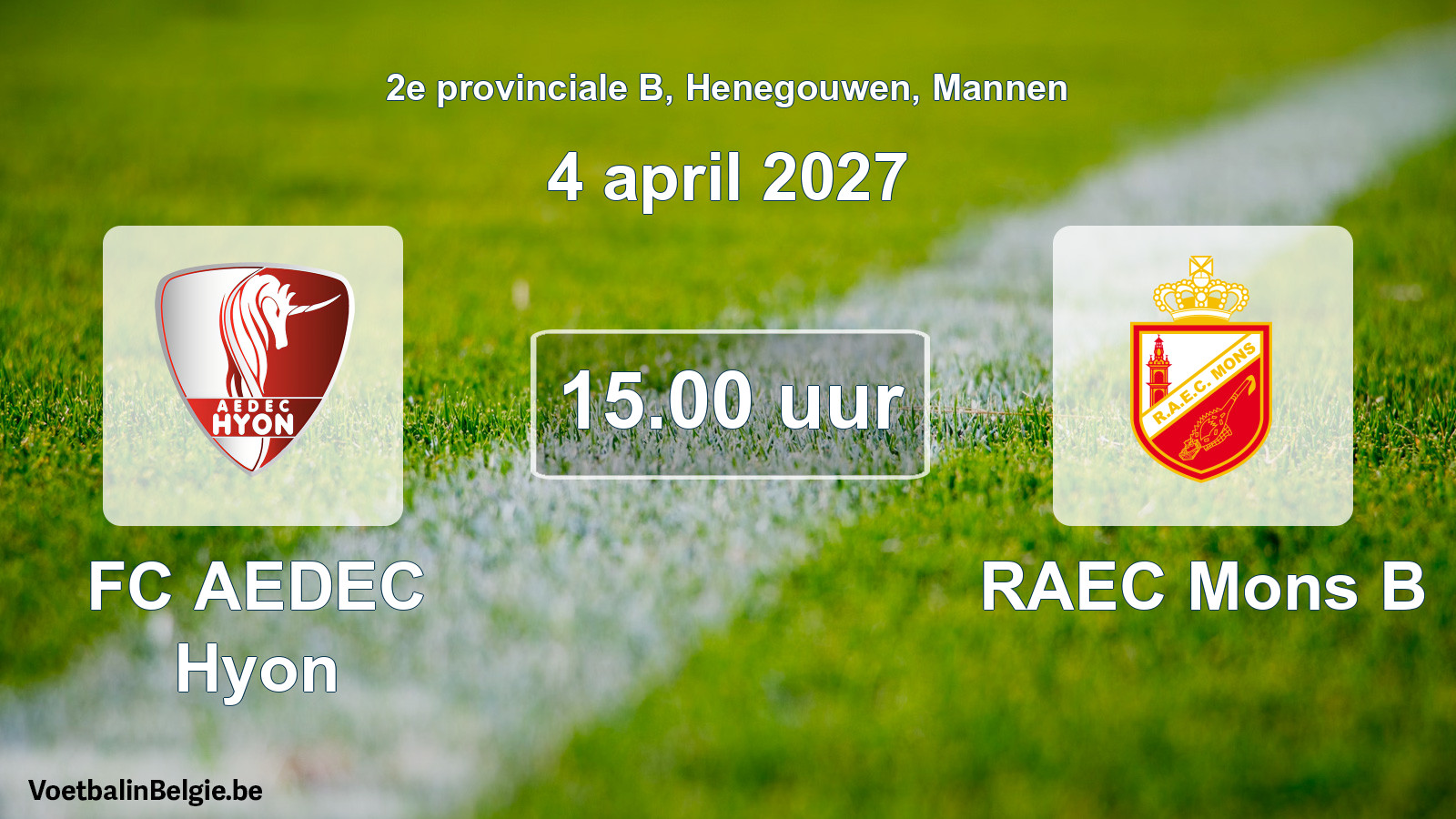 Geplande wedstrijd mannenvoetbal: FC AEDEC Hyon - RAEC Mons B (4 april 2027)