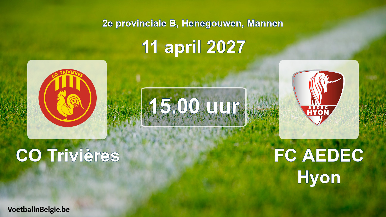 Geplande wedstrijd mannenvoetbal: CO Trivières - FC AEDEC Hyon (11 april 2027)