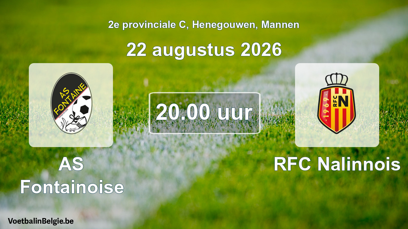 Geplande wedstrijd mannenvoetbal: AS Fontainoise - RFC Nalinnois (22 augustus 2026)