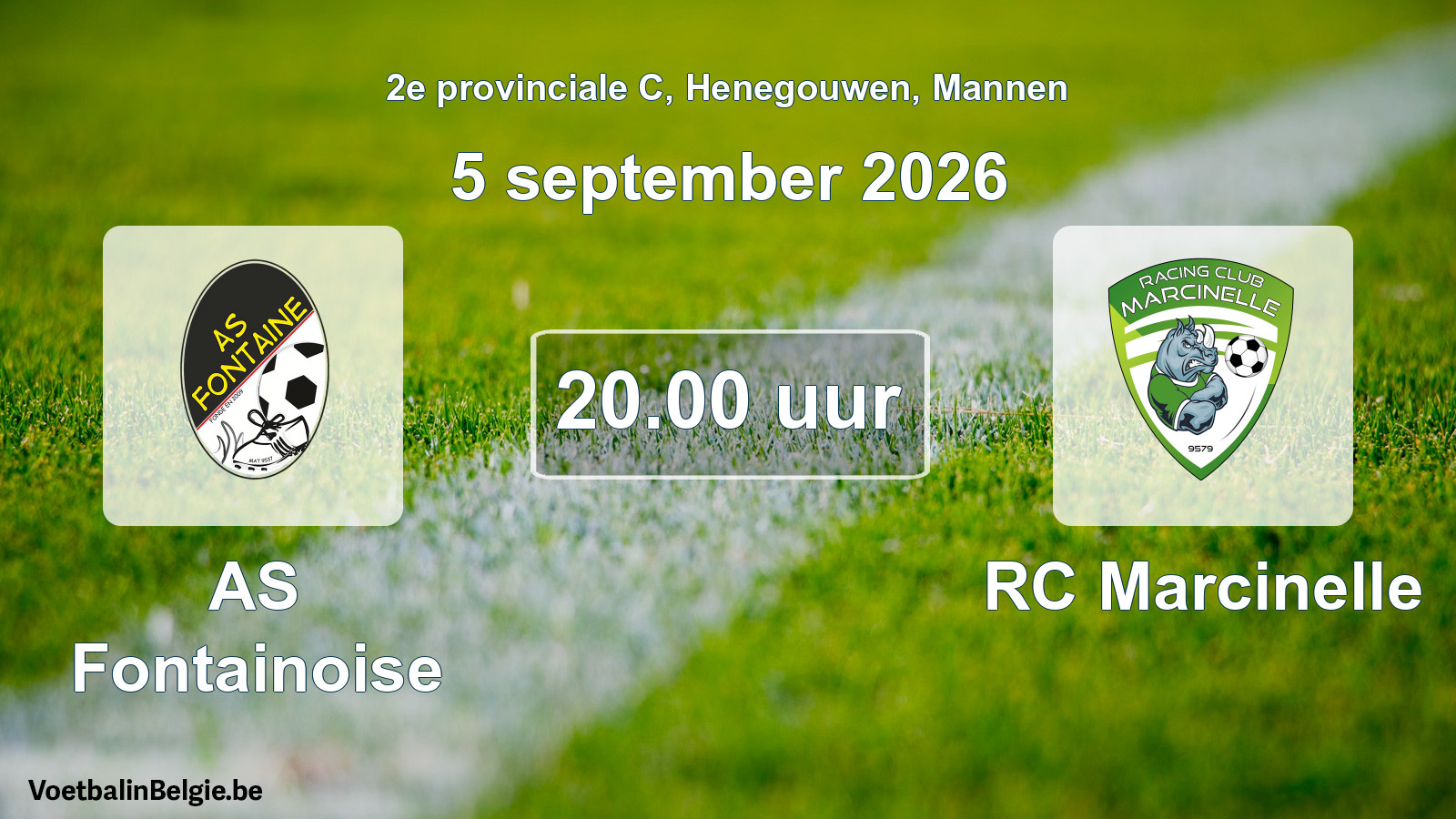 Match prévu football hommes: AS Fontainoise - RC Marcinelle (5 septembre 2026)