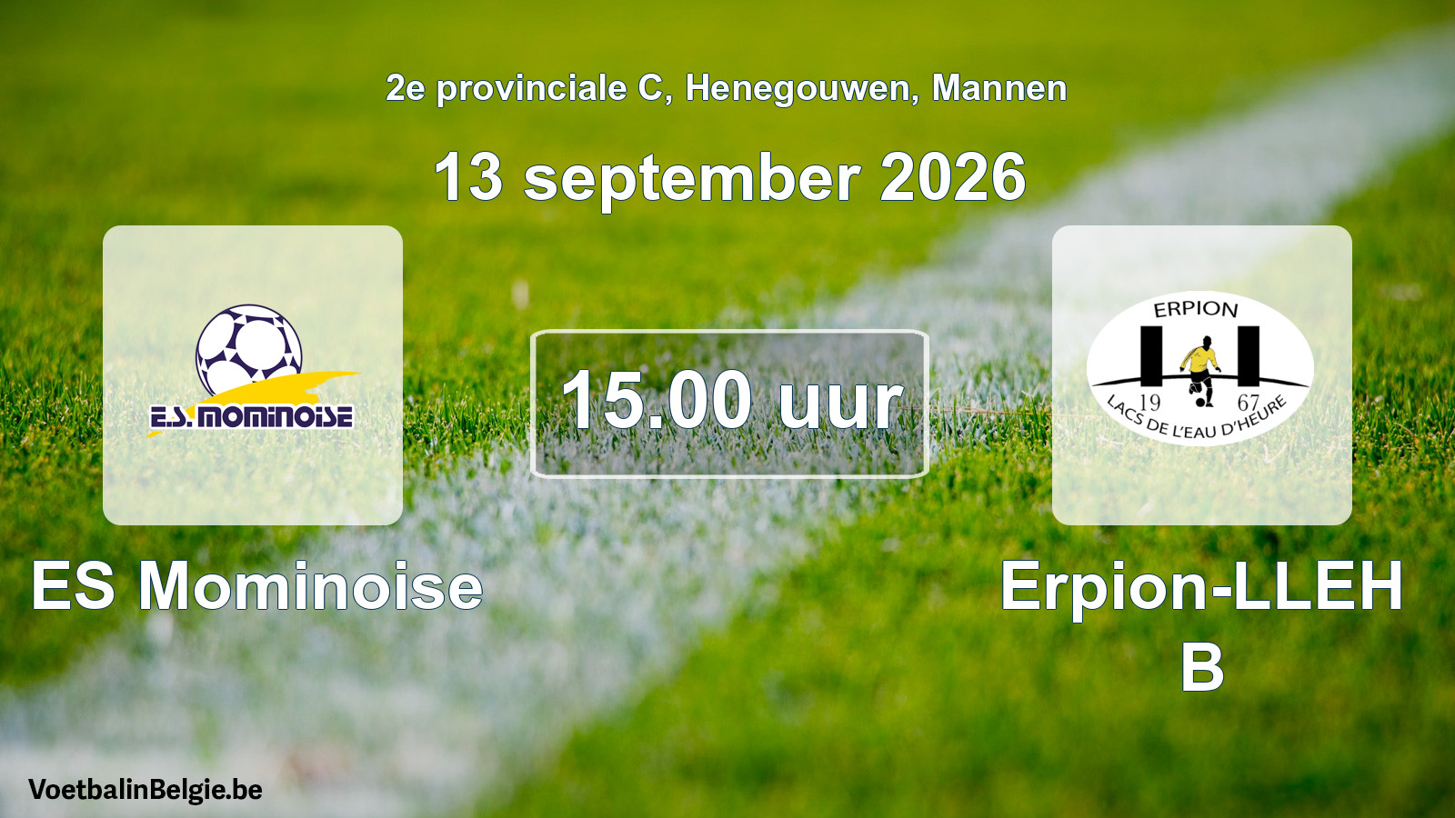 Geplande wedstrijd mannenvoetbal: ES Mominoise - Erpion-LLEH B (13 september 2026)