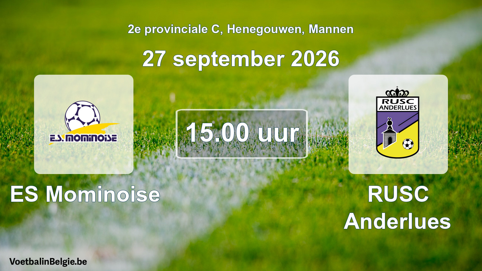 Match prévu football hommes: ES Mominoise - RUSC Anderlues (27 septembre 2026)