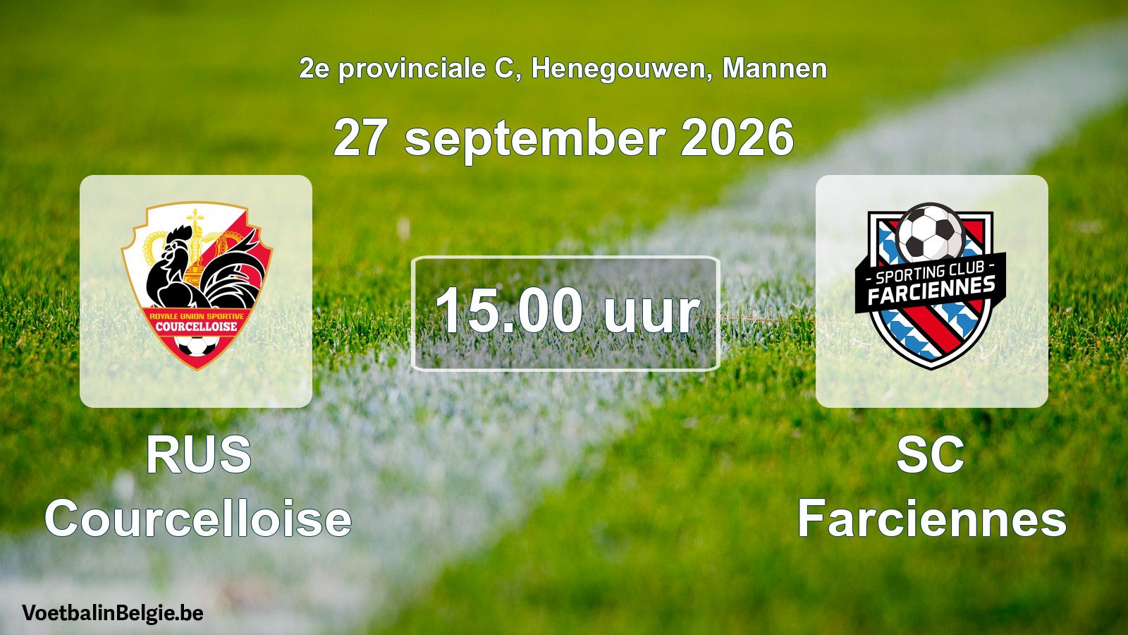 Geplande wedstrijd mannenvoetbal: RUS Courcelloise - SC Farciennes (27 september 2026)