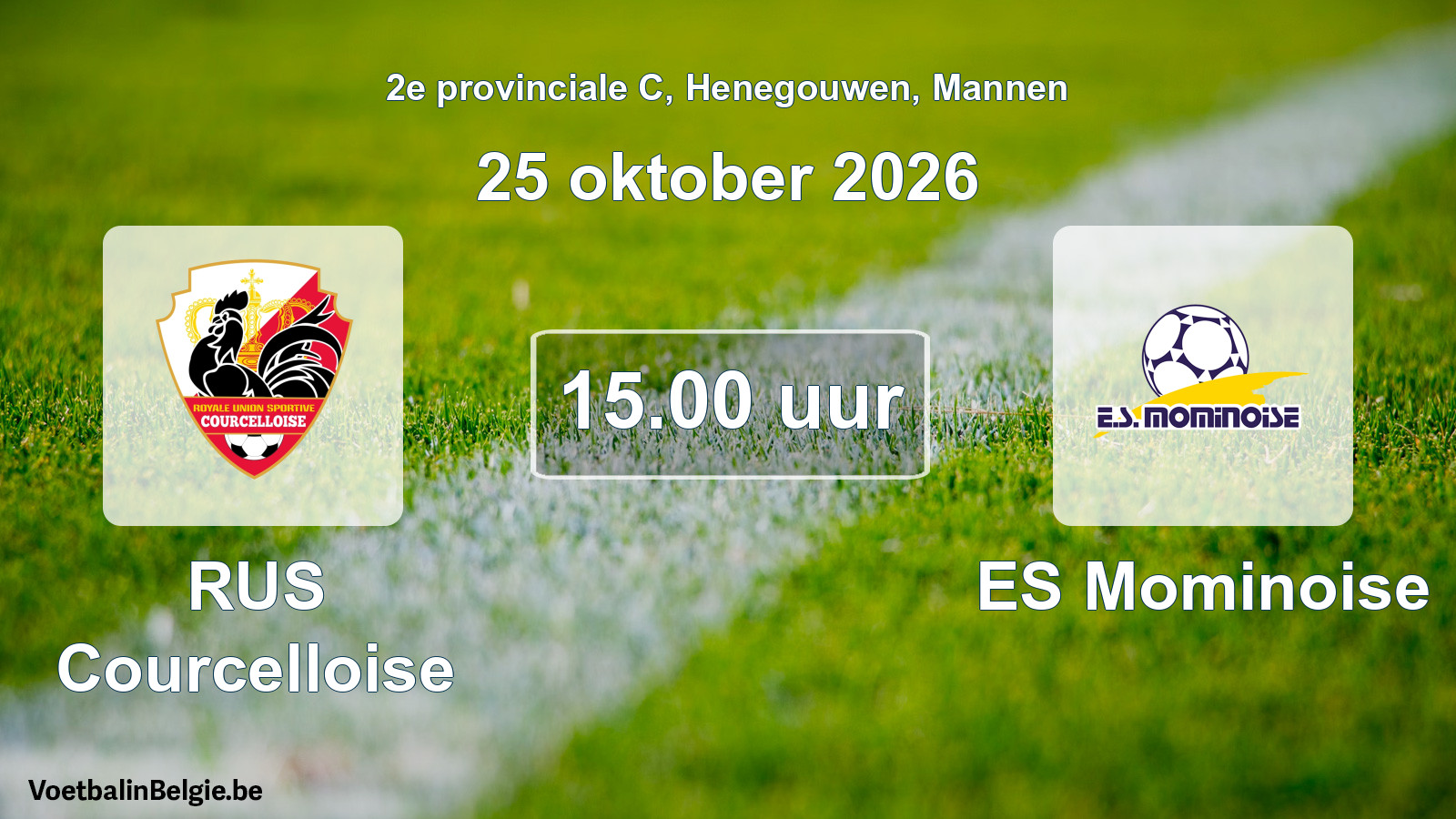 Geplande wedstrijd mannenvoetbal: RUS Courcelloise - ES Mominoise (25 oktober 2026)