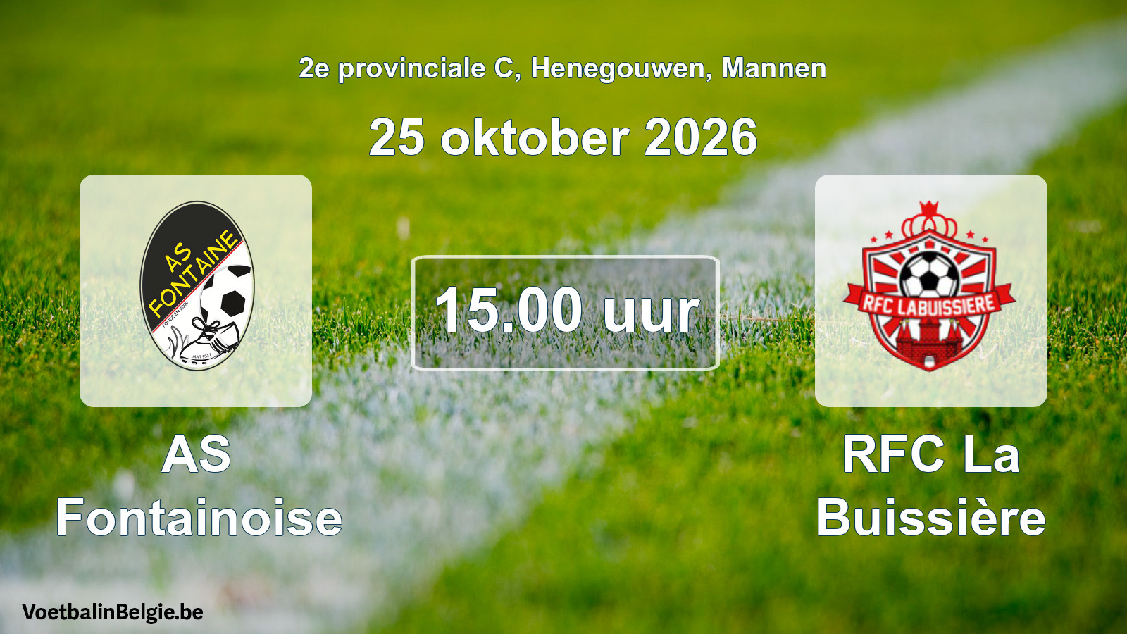 Geplande wedstrijd mannenvoetbal: AS Fontainoise - RFC La Buissière (25 oktober 2026)