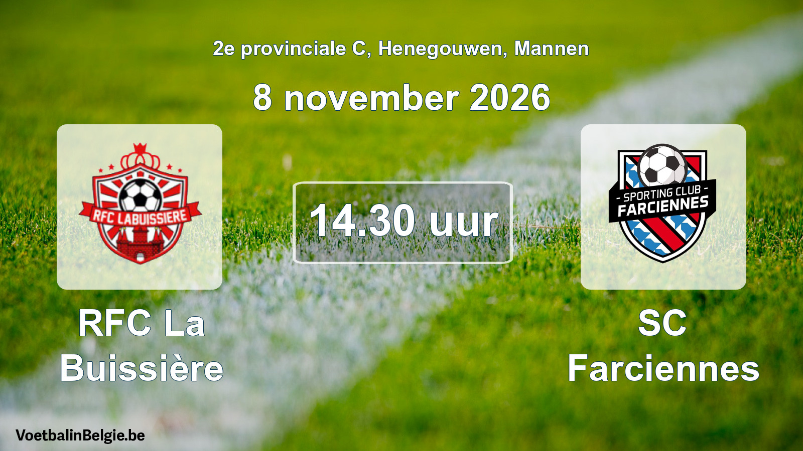 Geplande wedstrijd mannenvoetbal: RFC La Buissière - SC Farciennes (8 november 2026)
