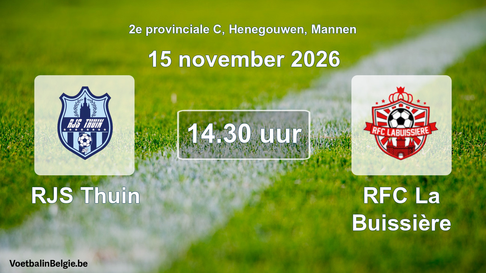 Match prévu football hommes: RJS Thuin - RFC La Buissière (15 novembre 2026)