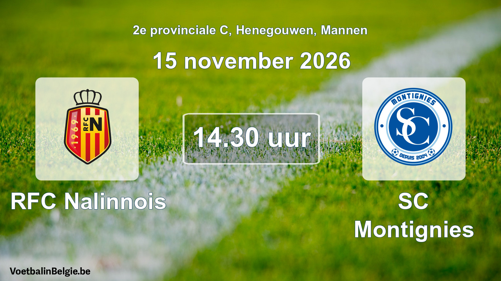Geplande wedstrijd mannenvoetbal: RFC Nalinnois - SC Montignies (15 november 2026)