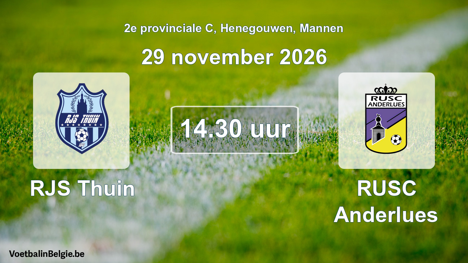 Match prévu football hommes: RJS Thuin - RUSC Anderlues (29 novembre 2026)