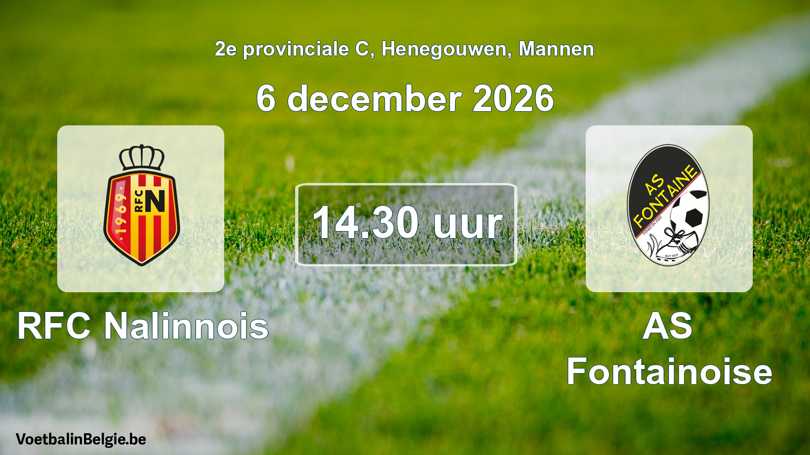 Geplande wedstrijd mannenvoetbal: RFC Nalinnois - AS Fontainoise (6 december 2026)