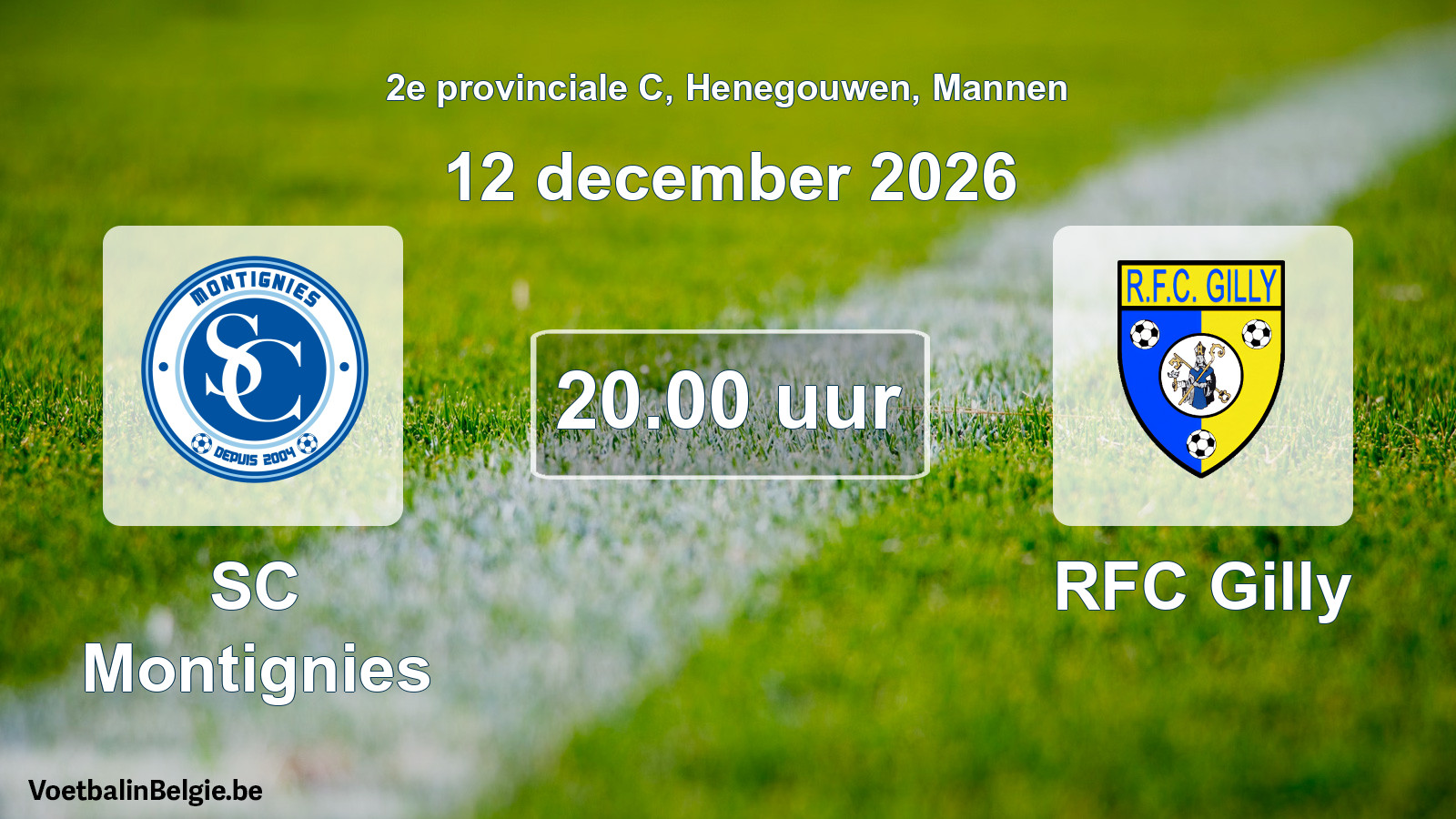 Match prévu football hommes: SC Montignies - RFC Gilly (12 décembre 2026)