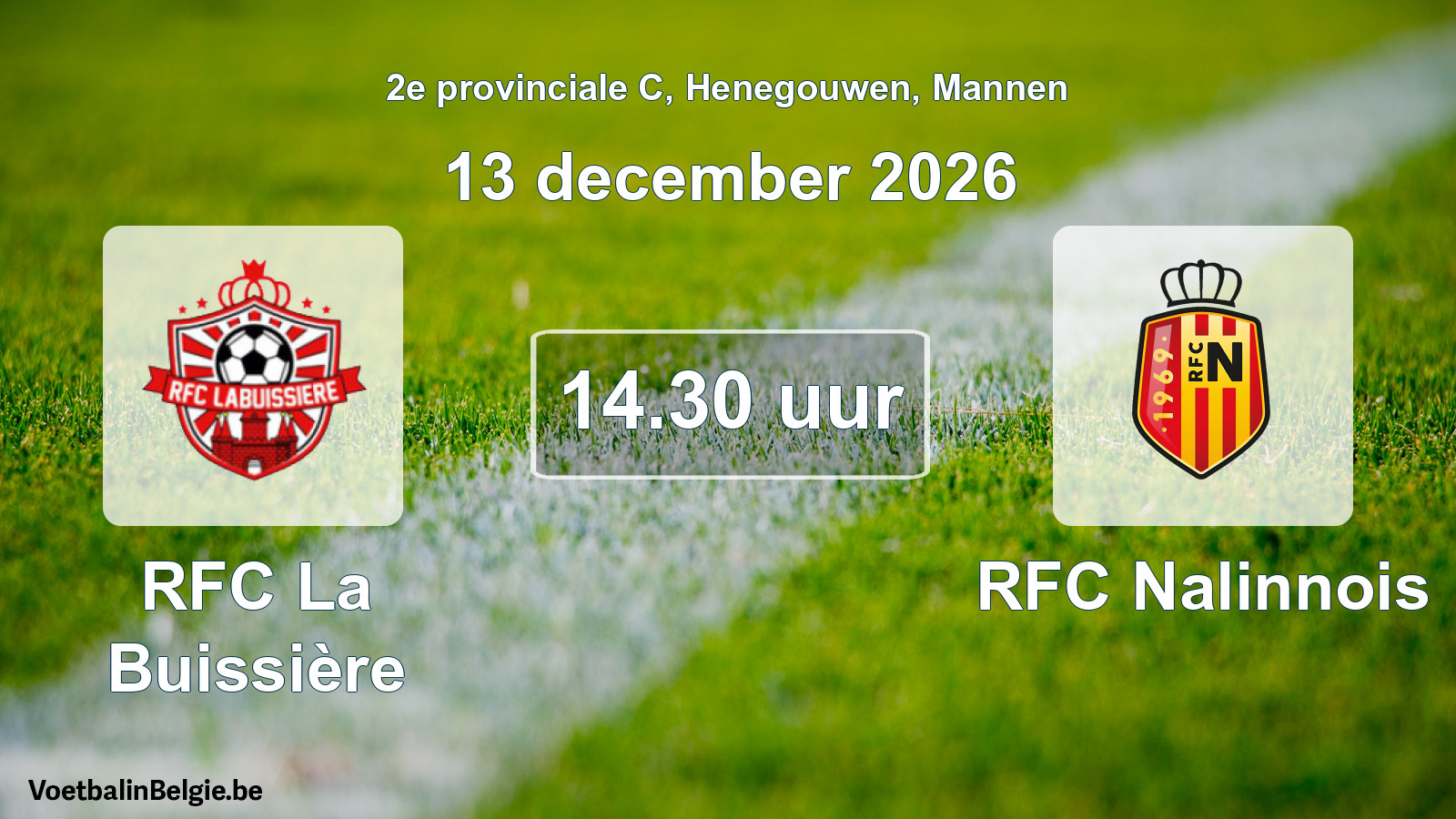 Geplande wedstrijd mannenvoetbal: RFC La Buissière - RFC Nalinnois (13 december 2026)