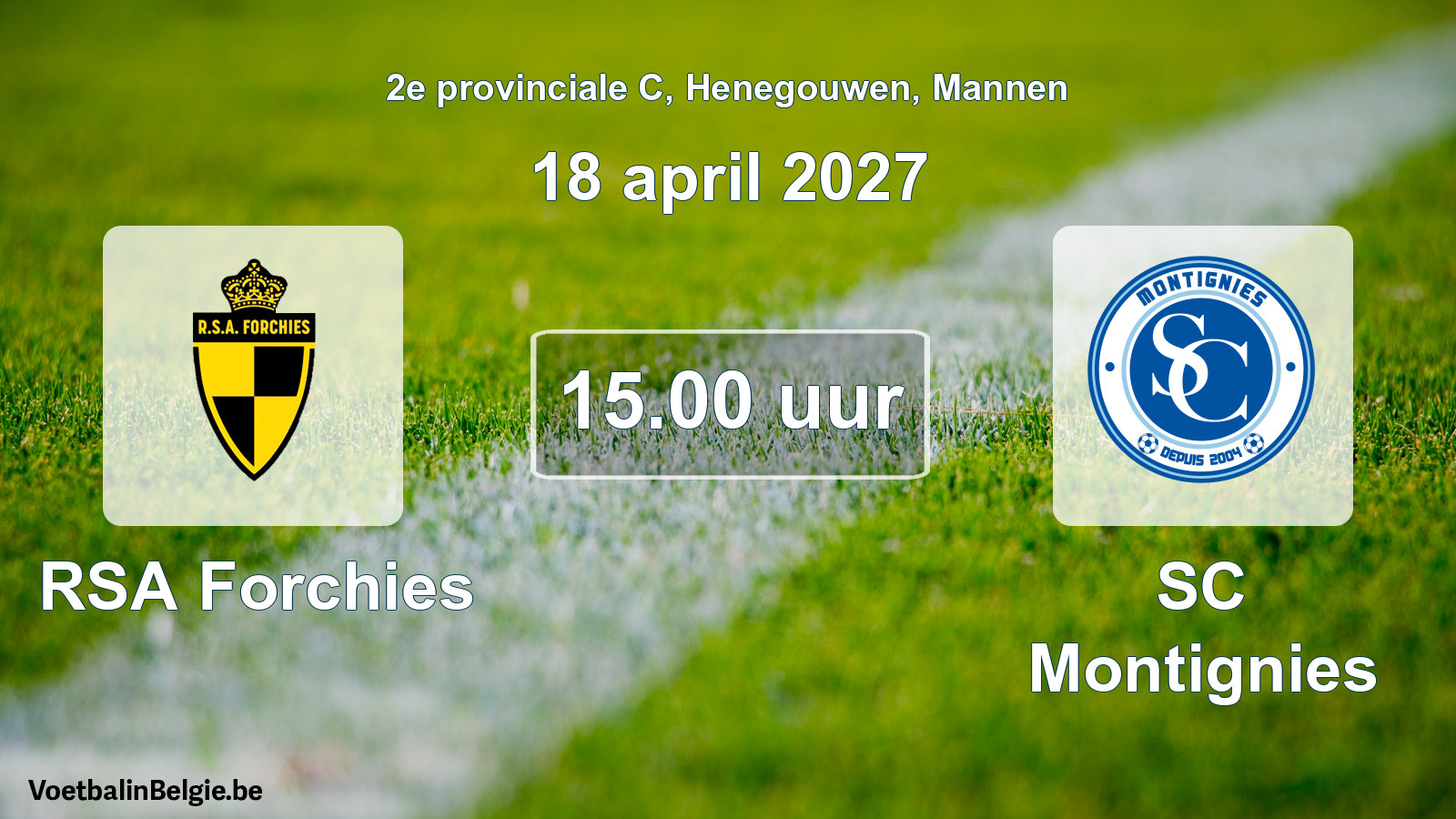 Geplande wedstrijd mannenvoetbal: RSA Forchies - SC Montignies (18 april 2027)