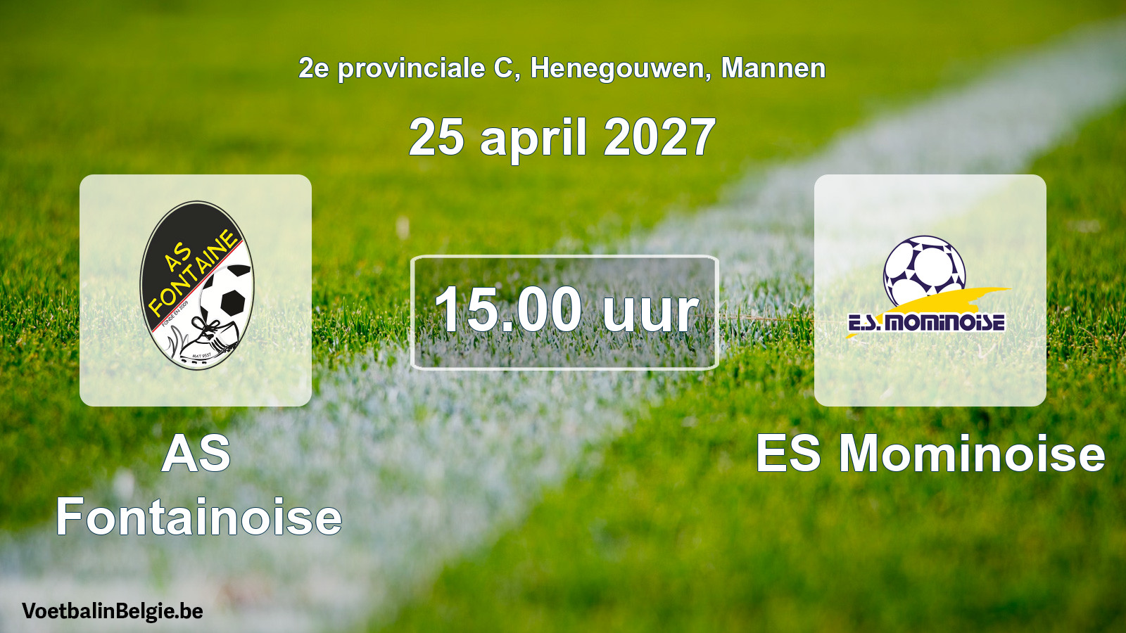 Geplande wedstrijd mannenvoetbal: AS Fontainoise - ES Mominoise (25 april 2027)