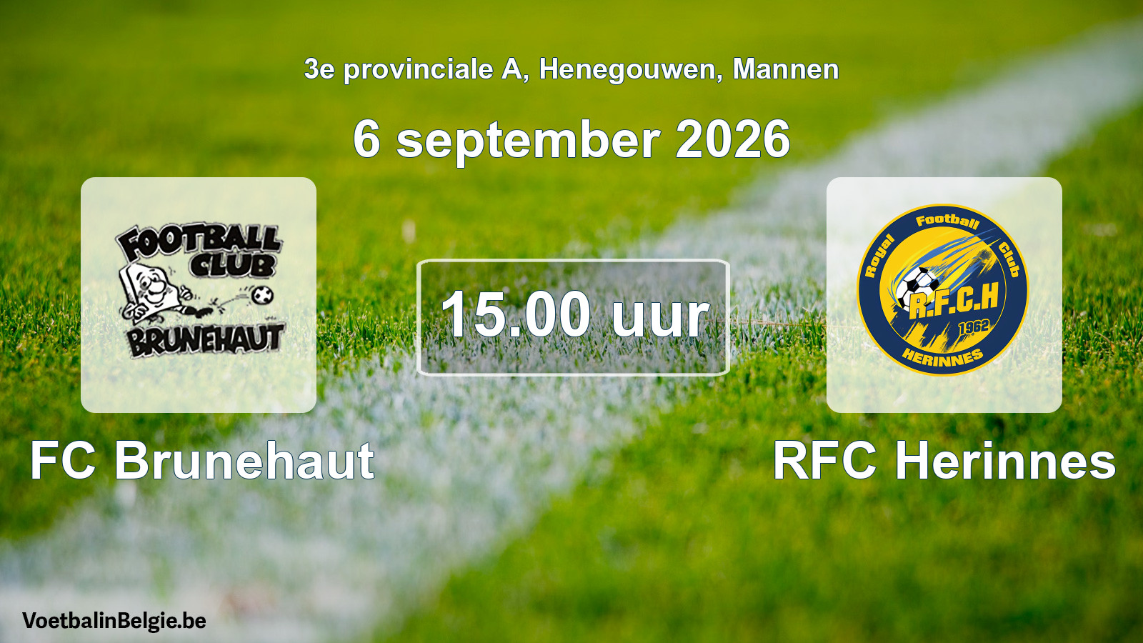 Geplande wedstrijd mannenvoetbal: FC Brunehaut - RFC Herinnes (6 september 2026)