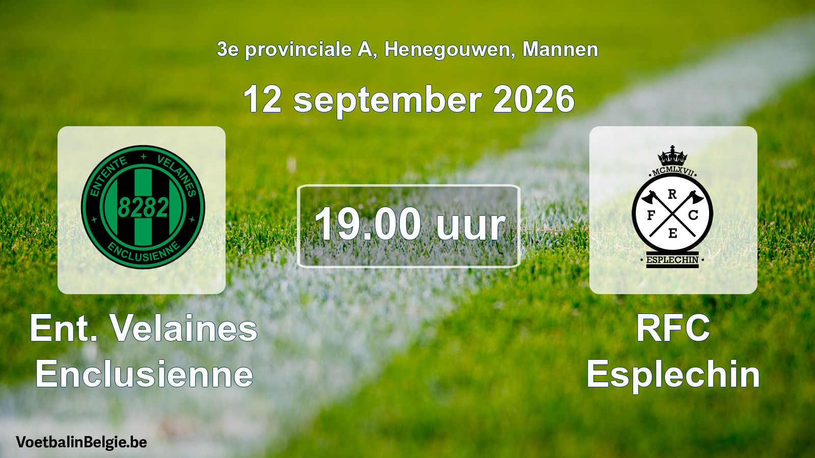 Geplande wedstrijd mannenvoetbal: Ent. Velaines Enclusienne - RFC Esplechin (12 september 2026)