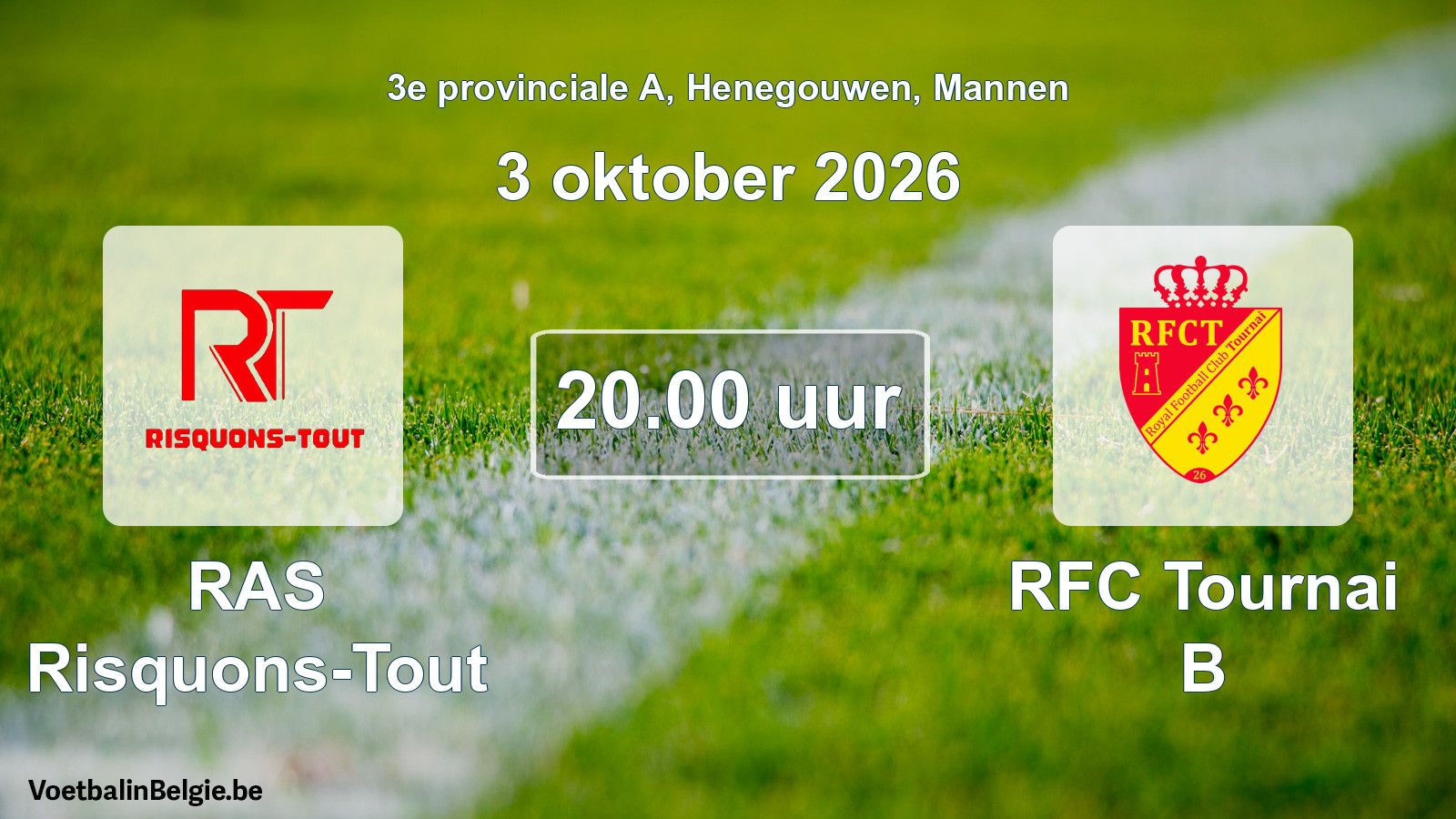 Geplande wedstrijd mannenvoetbal: RAS Risquons-Tout - RFC Tournai B (3 oktober 2026)
