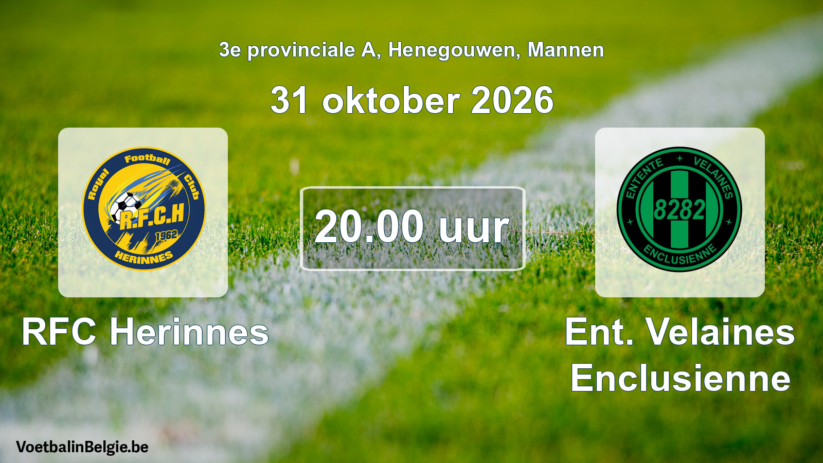 Geplande wedstrijd mannenvoetbal: RFC Herinnes - Ent. Velaines Enclusienne (31 oktober 2026)