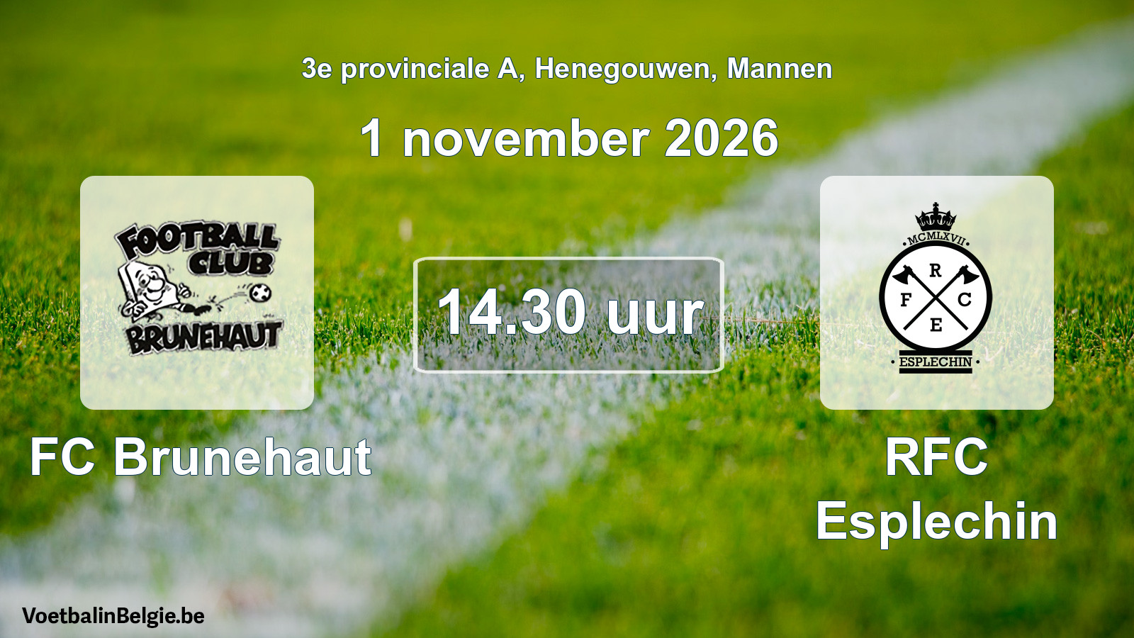 Geplande wedstrijd mannenvoetbal: FC Brunehaut - RFC Esplechin (1 november 2026)