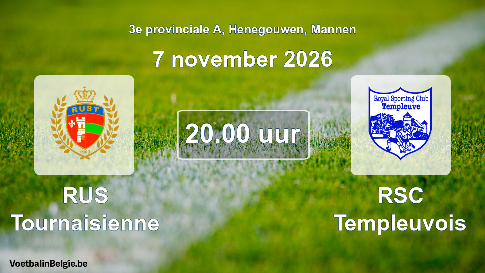 Geplande wedstrijd mannenvoetbal: RUS Tournaisienne - RSC Templeuvois (7 november 2026)