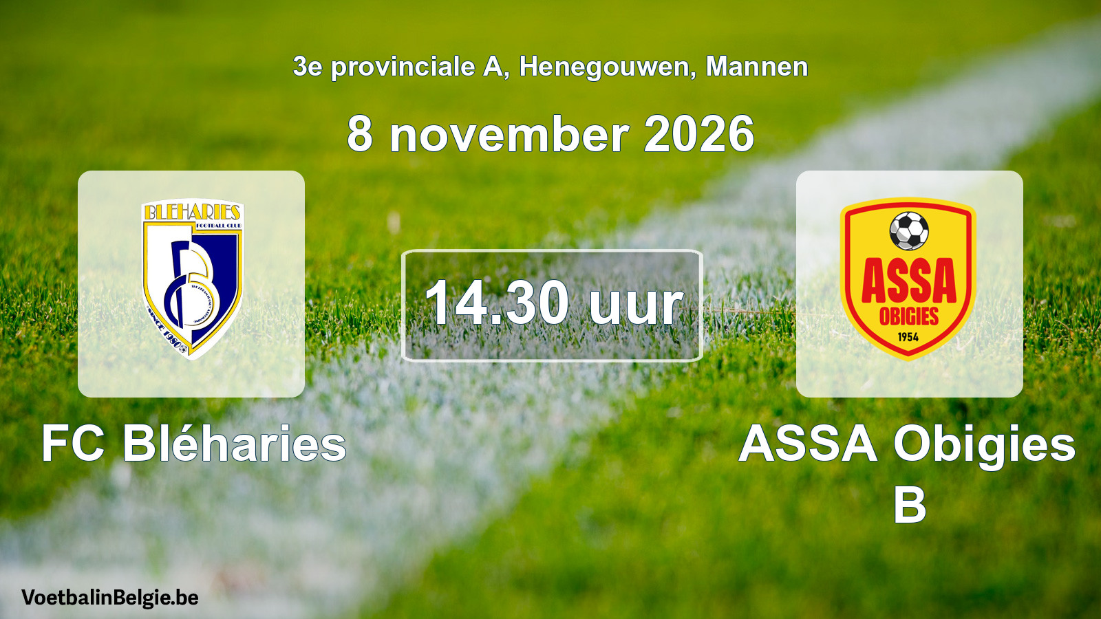 Geplande wedstrijd mannenvoetbal: FC Bléharies - ASSA Obigies B (8 november 2026)