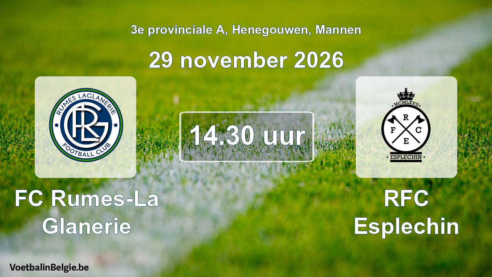 Geplande wedstrijd mannenvoetbal: FC Rumes-La Glanerie - RFC Esplechin (29 november 2026)