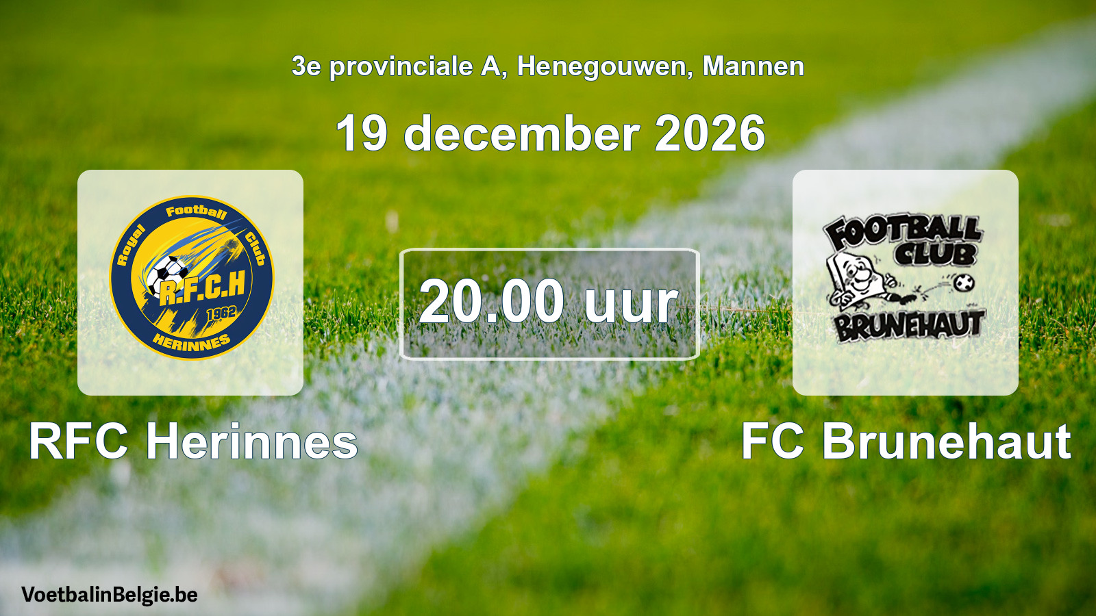 Geplande wedstrijd mannenvoetbal: RFC Herinnes - FC Brunehaut (19 december 2026)