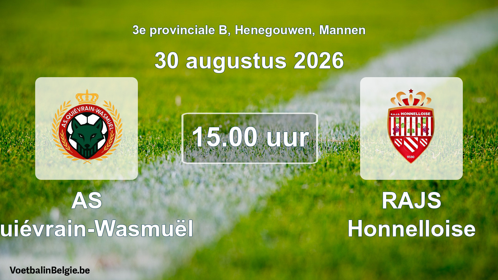 Geplande wedstrijd mannenvoetbal: AS Quiévrain-Wasmuël - RAJS Honnelloise (30 augustus 2026)