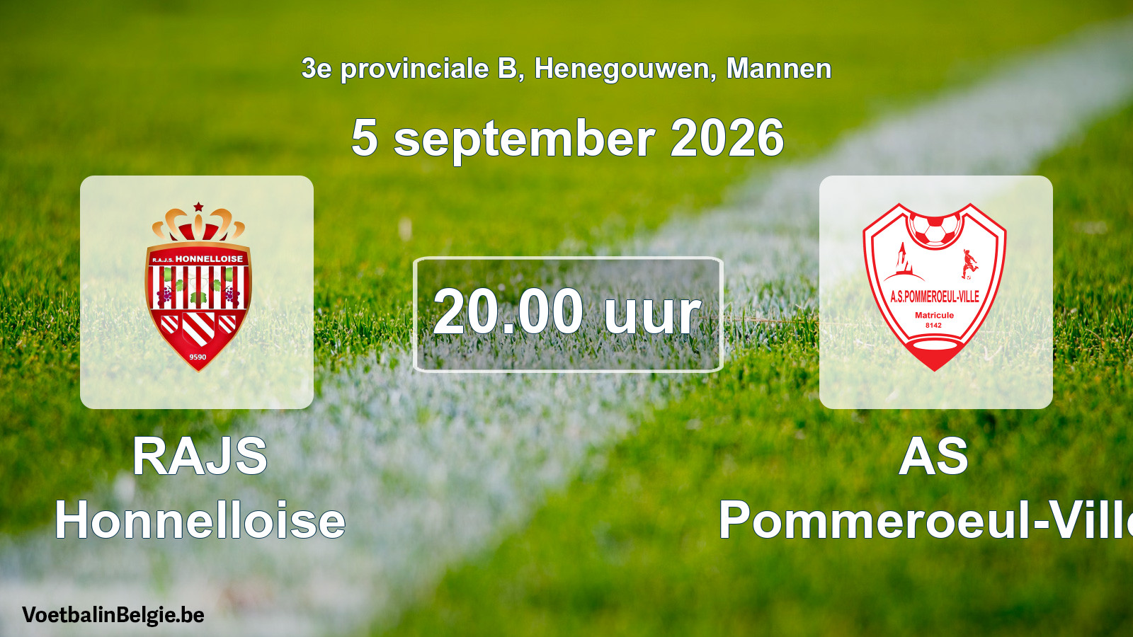 Geplande wedstrijd mannenvoetbal: RAJS Honnelloise - AS Pommeroeul-Ville (5 september 2026)