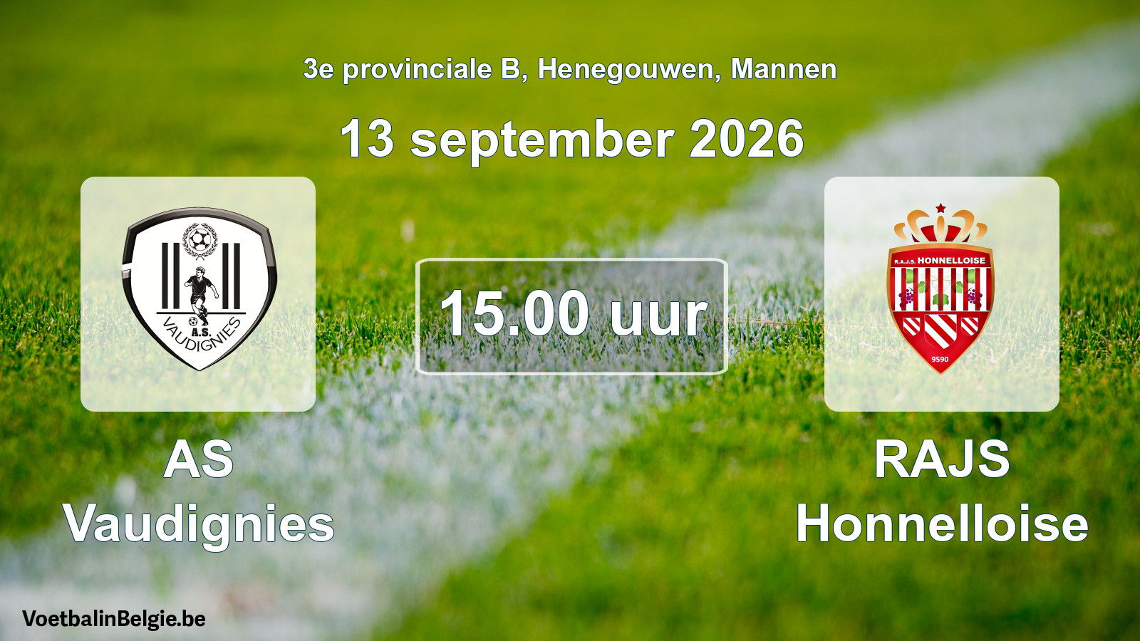 Geplande wedstrijd mannenvoetbal: AS Vaudignies - RAJS Honnelloise (13 september 2026)