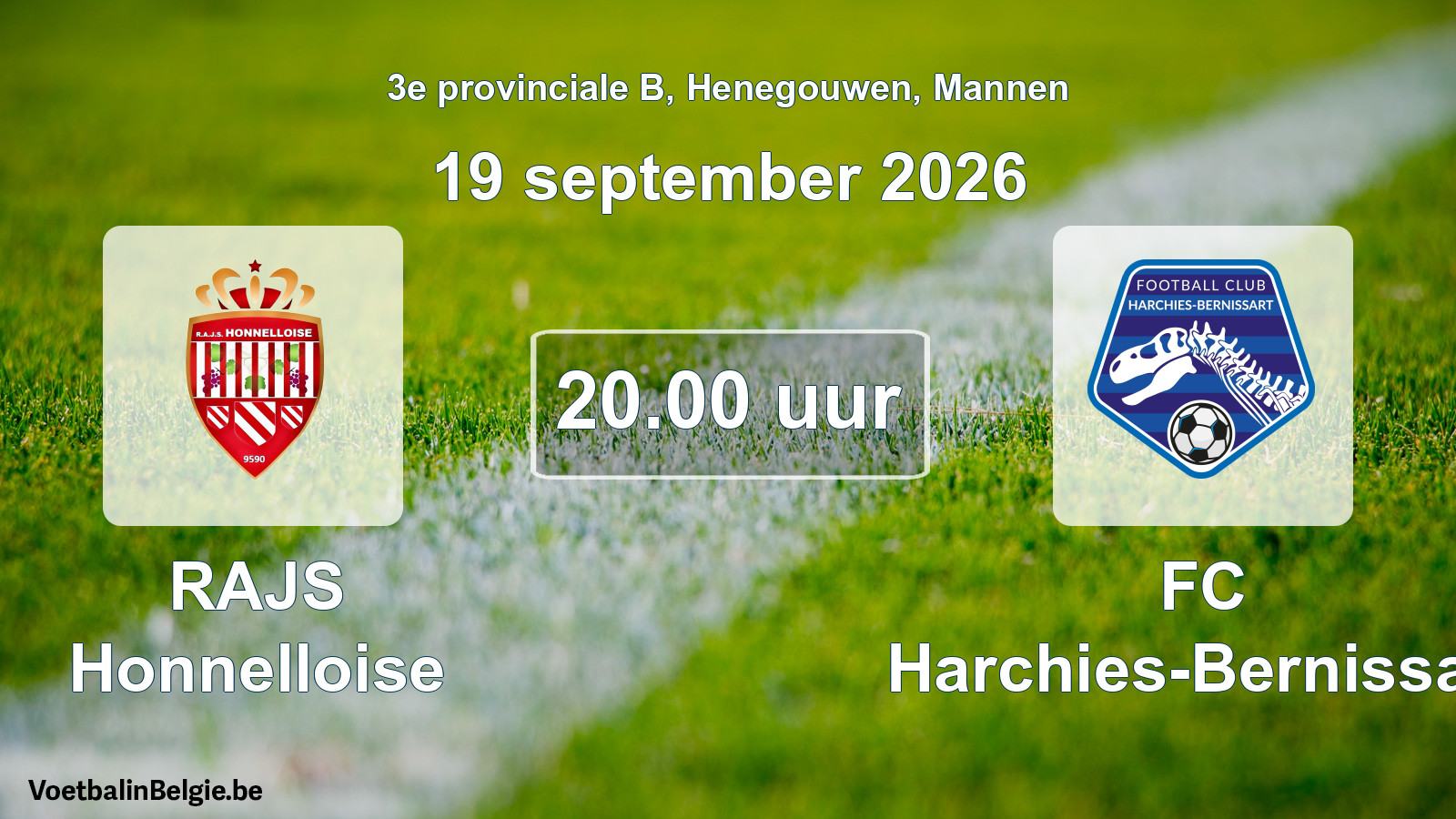 Geplande wedstrijd mannenvoetbal: RAJS Honnelloise - FC Harchies-Bernissart (19 september 2026)