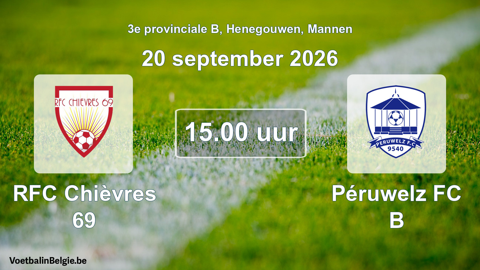 Geplande wedstrijd mannenvoetbal: RFC Chièvres 69 - Péruwelz FC B (20 september 2026)