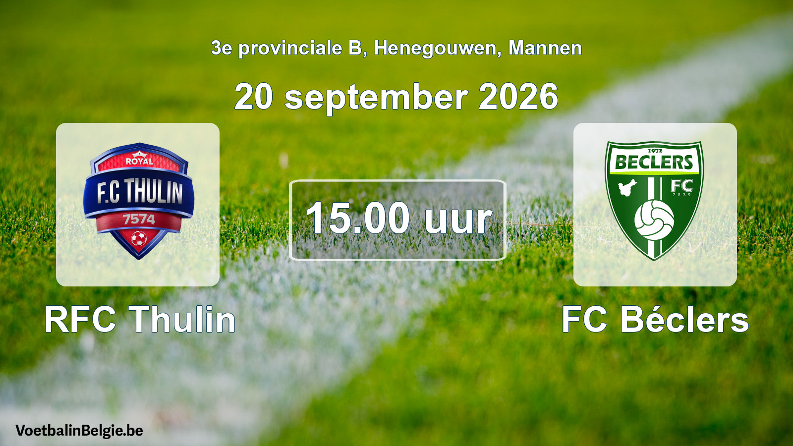 Geplande wedstrijd mannenvoetbal: RFC Thulin - FC Béclers (20 september 2026)