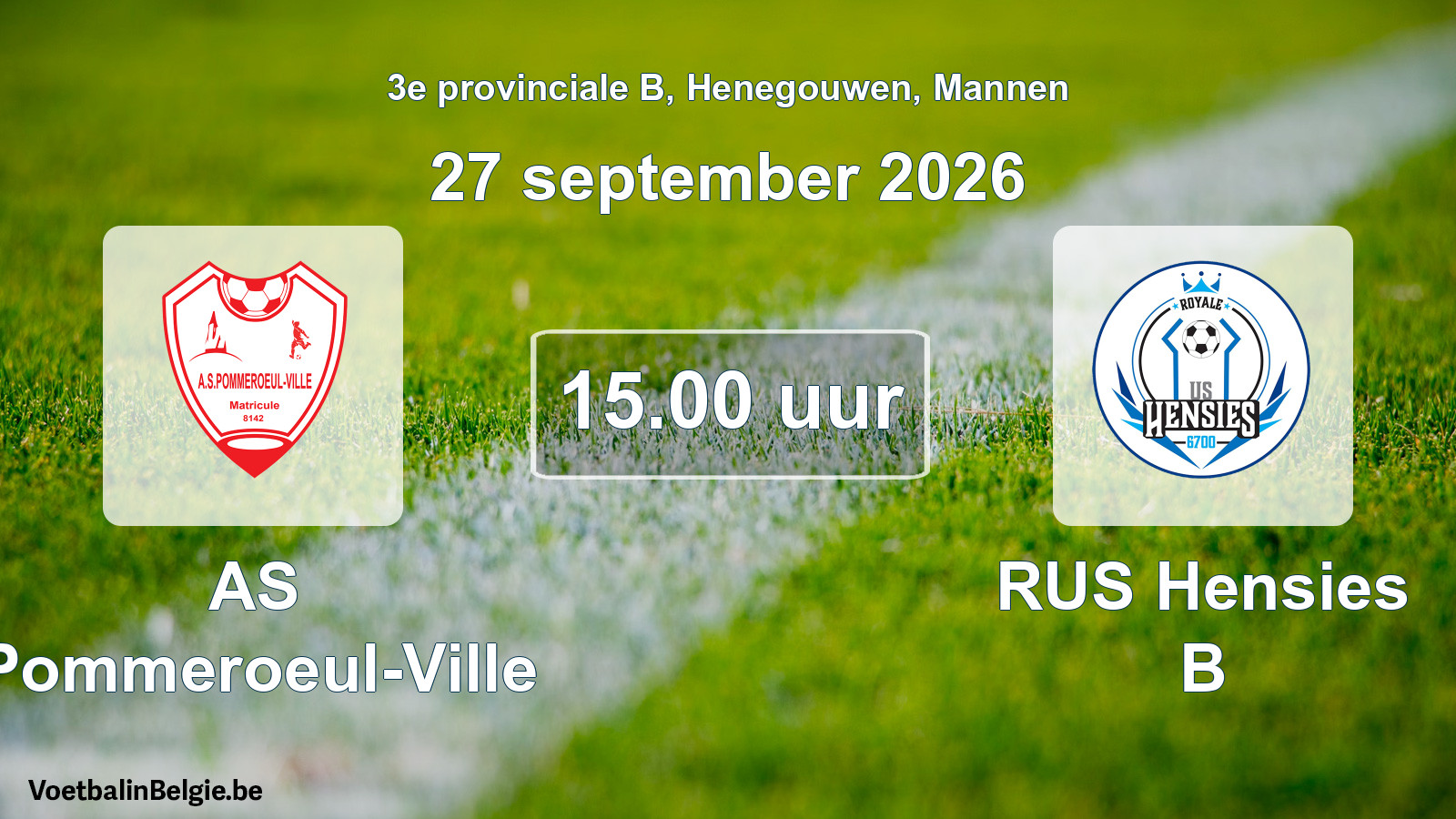 Geplande wedstrijd mannenvoetbal: AS Pommeroeul-Ville - RUS Hensies B (27 september 2026)