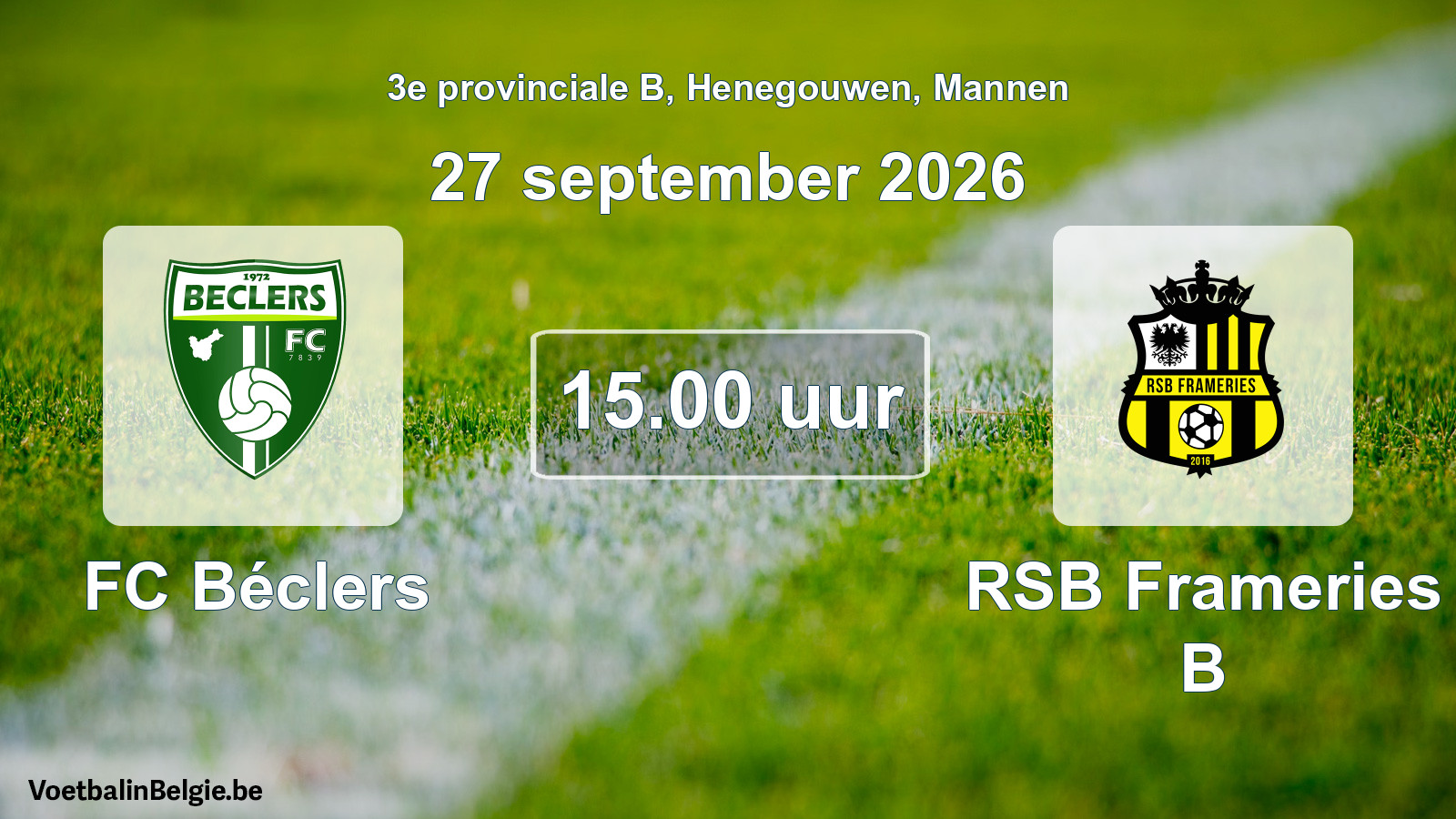 Geplande wedstrijd mannenvoetbal: FC Béclers - RSB Frameries B (27 september 2026)